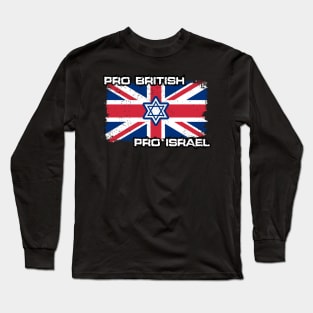 Pro British Pro Israel Long Sleeve T-Shirt